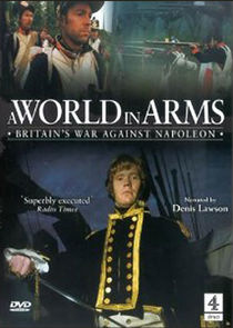 A World in Arms Britain's War Against Napoleon poster