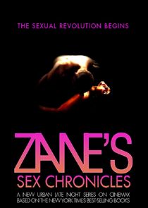 Zane's Sex Chronicles poster