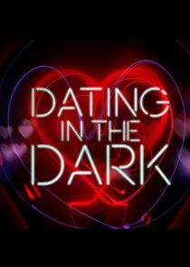 Dating in the Dark poster