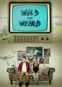 Wild and Weird poster