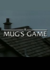 A Mug's Game poster