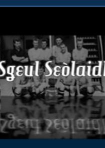 Sgeul Seolaidh poster