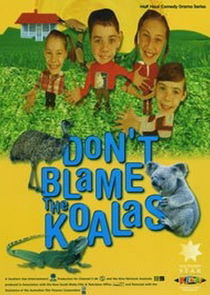 Don't Blame the Koalas poster