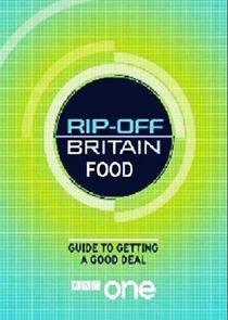 Rip Off Britain: Food poster