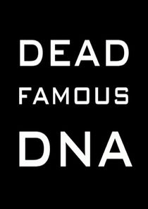 Dead Famous DNA poster