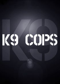 K-9 Cops poster