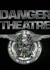 Danger Theatre poster