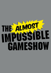 The Almost Impossible Game Show poster