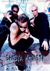 Shasta McNasty poster