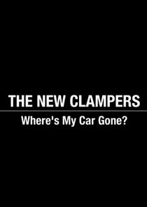 The New Clampers - Where's My Car Gone? poster