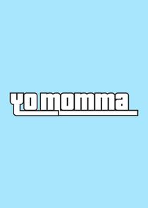 Yo Momma poster