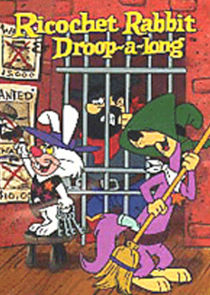 Ricochet Rabbit & Droop-a-Long poster