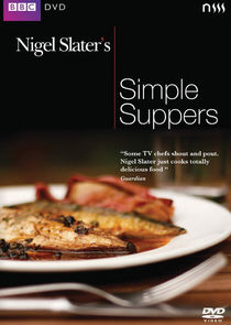 Nigel Slater's Simple Suppers poster