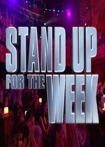 Stand Up for the Week poster