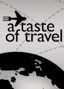 A Taste of Travel poster