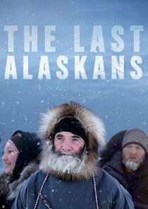 The Last Alaskans poster
