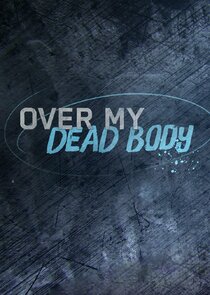 Over My Dead Body poster