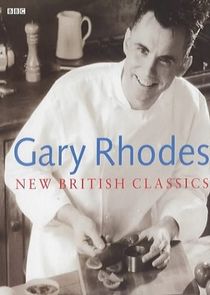 Gary Rhodes' New British Classics poster