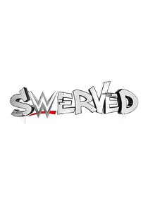 WWE Swerved poster