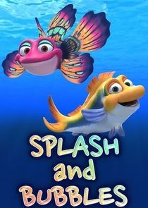 Splash and Bubbles poster