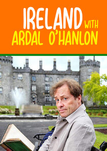 Ireland with Ardal O'Hanlon poster