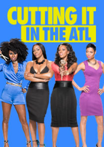Cutting It: In the ATL poster