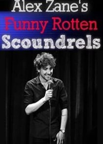 Alex Zane's Funny Rotten Scoundrels poster