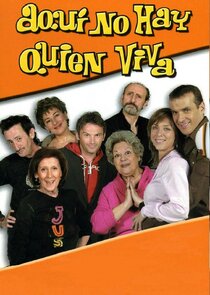 Aquí No Hay Quien Viva poster