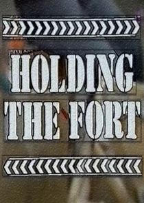 Holding the Fort poster