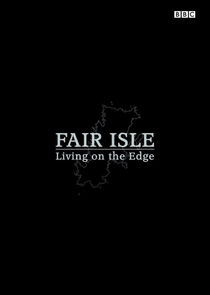 Fair Isle: Living on the Edge poster