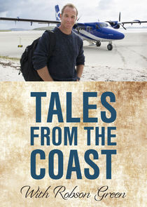 Tales from the Coast with Robson Green poster