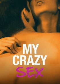 My Crazy Sex poster