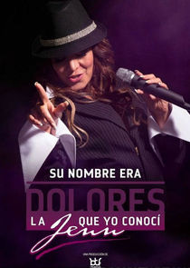 Su verdadero nombre era Dolores poster
