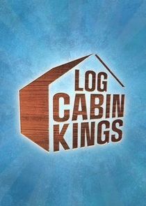 Log Cabin Kings poster