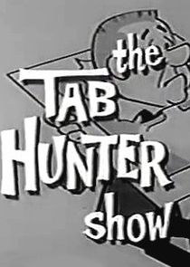 The Tab Hunter Show poster