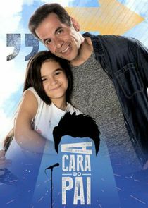 A Cara do Pai poster
