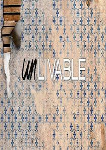 Unlivable poster