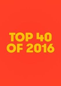 Top 40 of 2016 poster