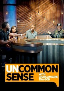 Uncommon Sense with Charlamagne Tha God poster