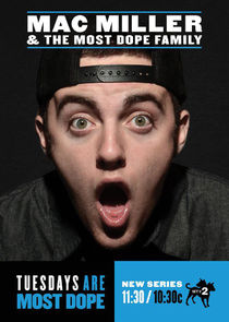 Mac Miller and the Most Dope Family poster