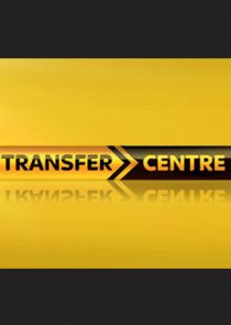 Transfer Centre poster