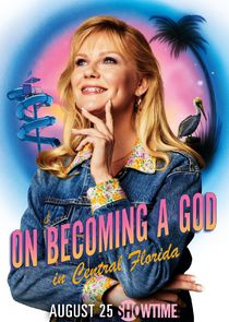 On Becoming a God in Central Florida poster