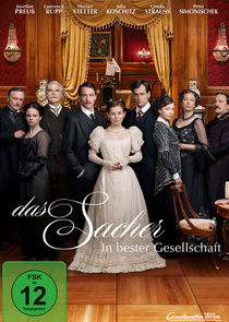 Das Sacher. In bester Gesellschaft poster