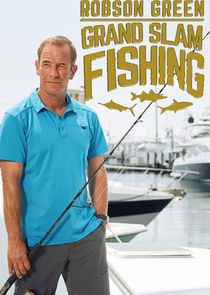 Robson Green: Grand Slam Fishing poster