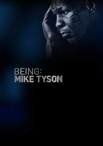 Being: Mike Tyson poster