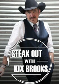 Steak Out with Kix Brooks poster