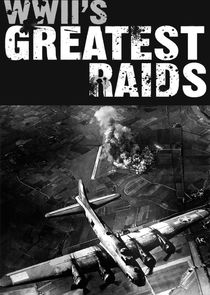 WWII's Greatest Raids poster