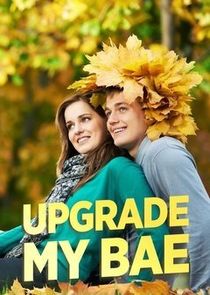 Upgrade My Bae poster