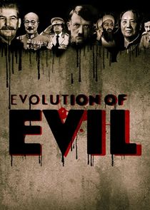 Evolution of Evil poster