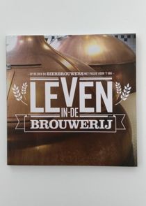 Leven in de Brouwerij poster
